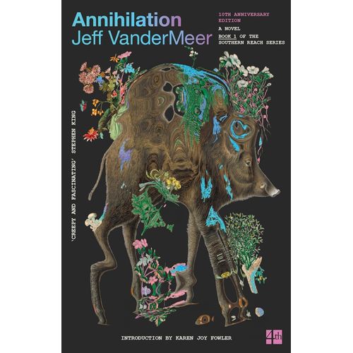 ANNIHILATION - THE SOUTHERN REACH TRILOGY 1 - JEFF VANDERMEE