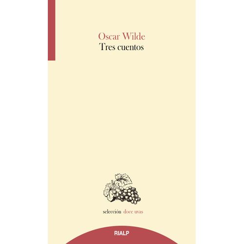 TRES CUENTOS - OSCAR WILDE