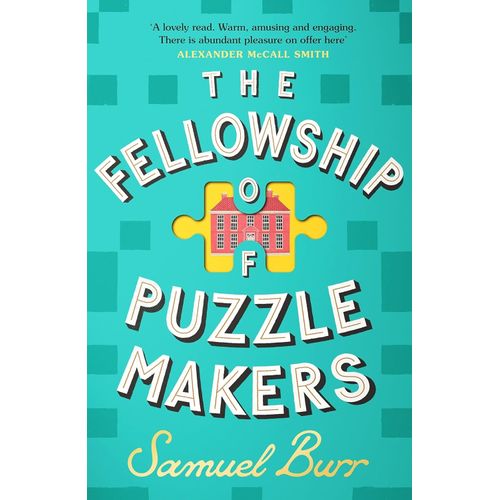 THE FELLOSHIP OF PUZZLEMAKERS - SAMUEL BURR