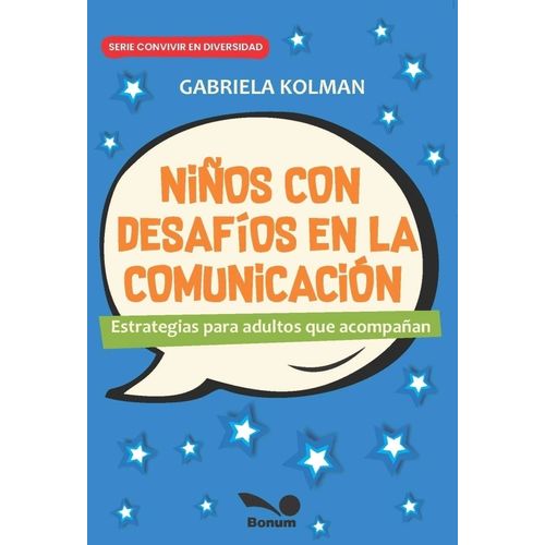 NIÑOS CON DESAFIOS EN LA COMUNICACION
