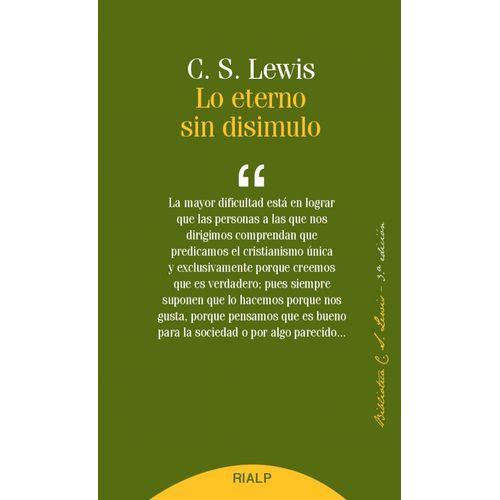 LO ETERNO SIN DISIMULO - C. S. LEWIS