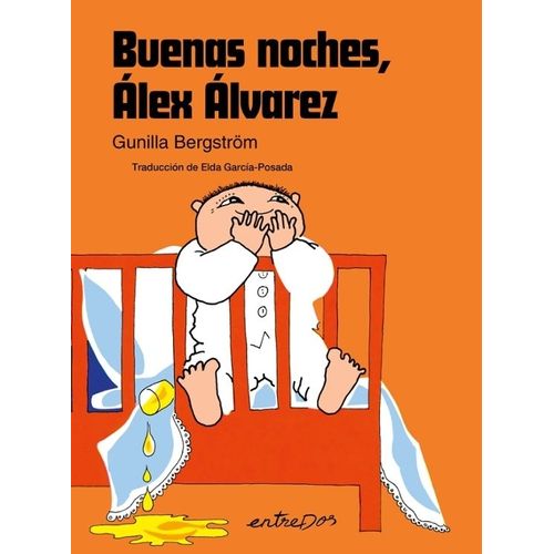 BUENAS NOCHES, ALEX ALVAREZ - GUNILLA BERGSTROM