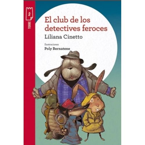 EL CLUB DE LOS DETECTIVES FEROCES - TORRE DE PAPEL ROJA - LI