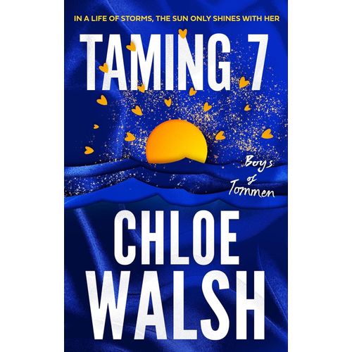 TAMING 7 - CHLOE WALSH