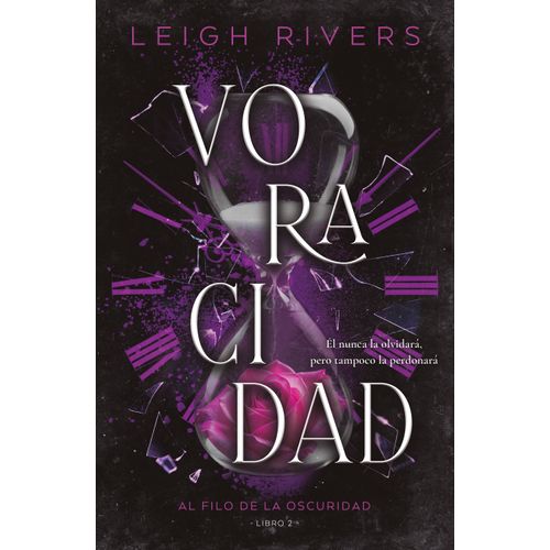 VORACIDAD - LEIGH RIVERS