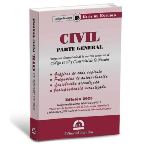 GUIA DE ESTUDIO DE CIVIL PARTE GENERAL (NUEVA  2025)