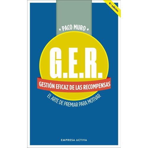 GER - GESTION EFICAZ DE LAS RECOMPENSAS - PACO MURO