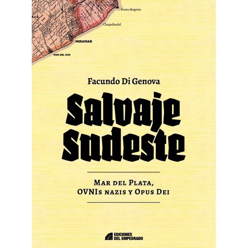 SALVAJE SUDESTE - FACUNDO DI GENOVA