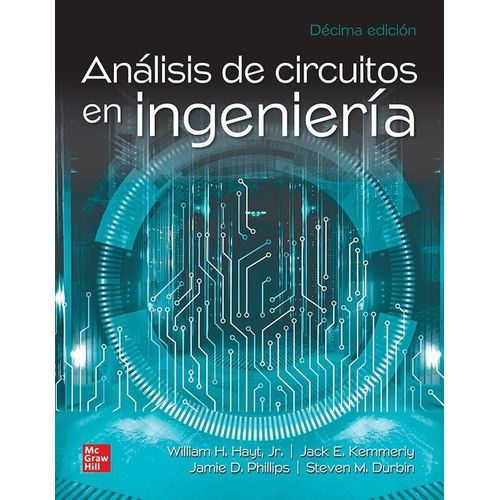 ANALISIS DE CIRCUITOS EN INGENIERIA 10MA. EDICION - HAYT