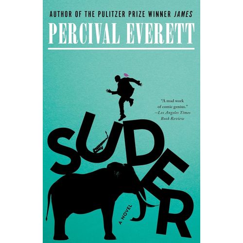 SUDER - PERCIVAL EVERETT