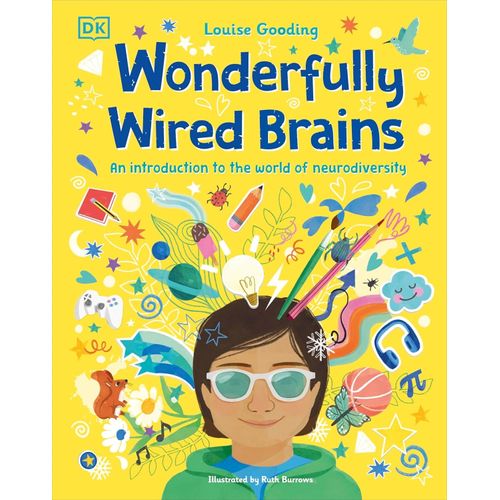 WONDERFULLY WIRED BRAINS - LOUISE GOODING