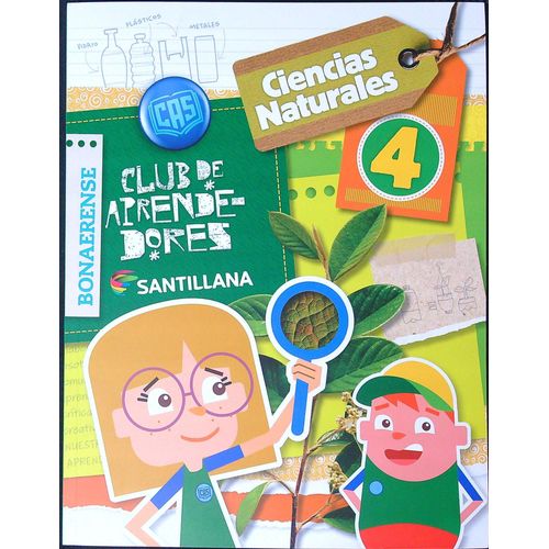 CIENCIAS NATURALES 4 BONAERENSE - CLUB DE APRENDEDORES