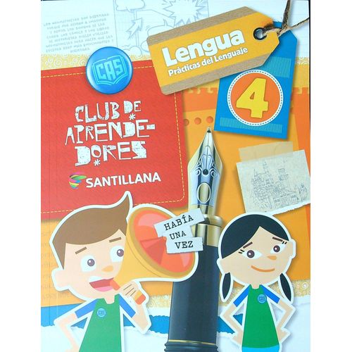 LENGUA / PRACTICA DEL LENGUAJE 4 - CLUB DE APRENDEDORES