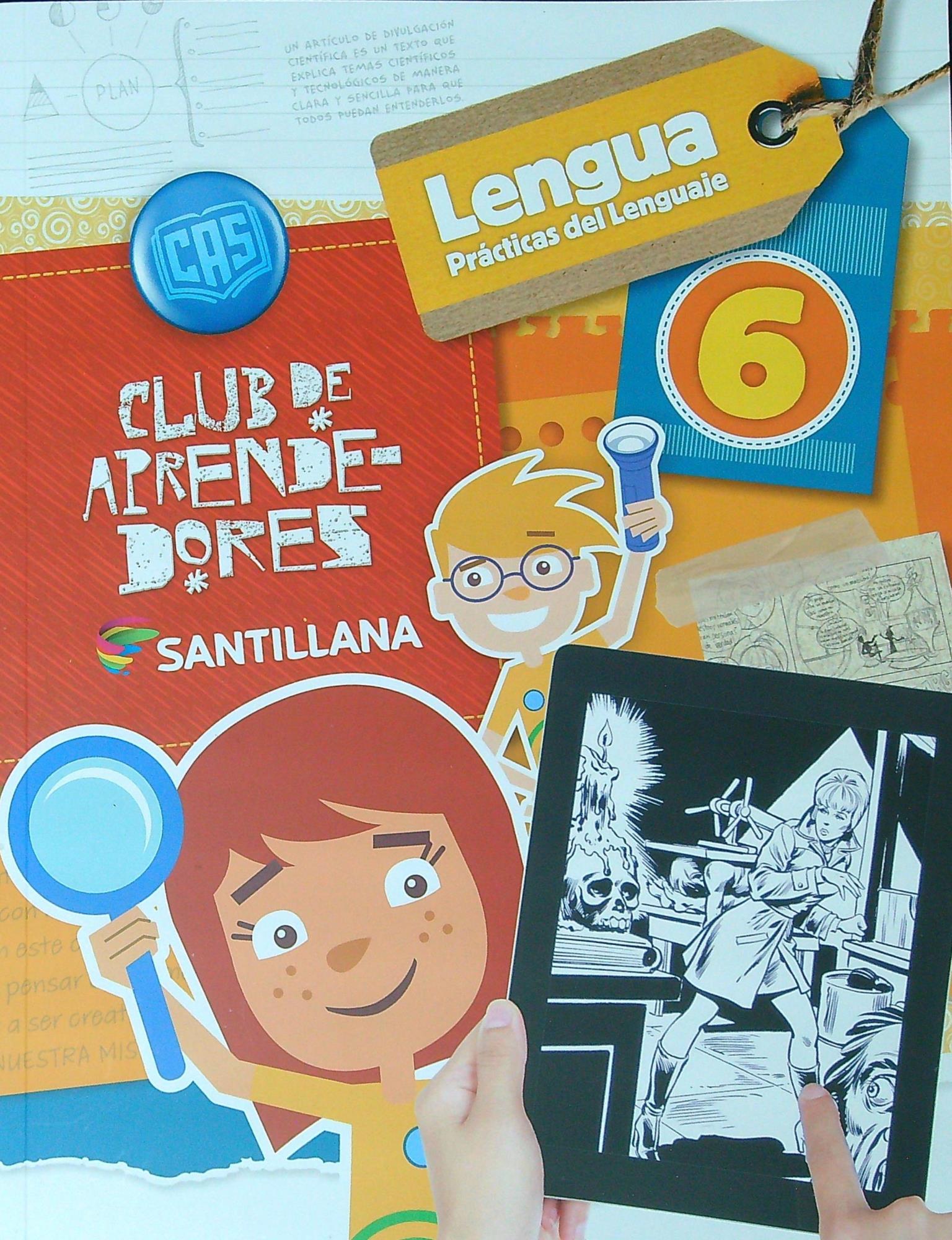 LENGUA / PRACTICA DEL LENGUAJE 6 - CLUB DE APRENDEDORES