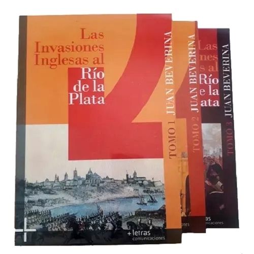 LAS INVASIONES INGLESAS AL RIO DE LA PLATA - 3 TOMOS