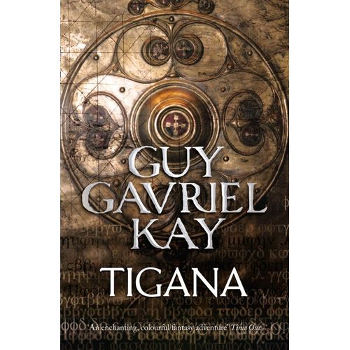 TIGANA - GUY GAVRIEL KAY