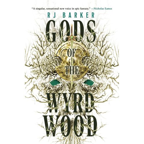 GODS OF THE WYRDWOOD - THE FORSAKEN TRILOGY 1 - R. J. BARKER