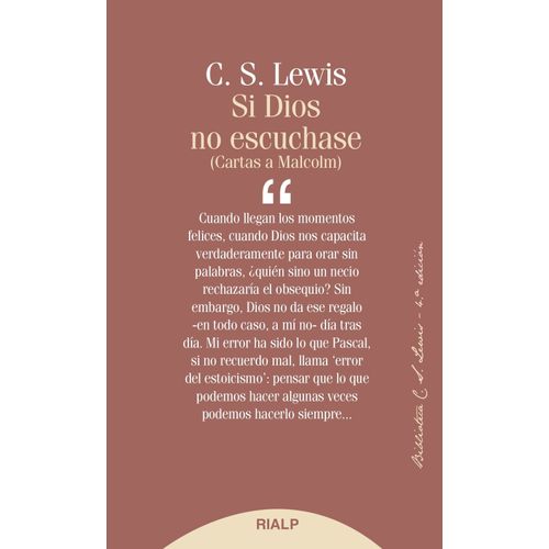SI DIOS NO ESCUCHASE - CARTAS A MALCOLM - C. S. LEWIS