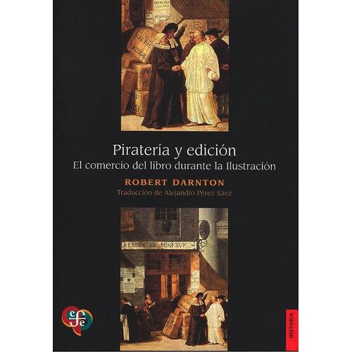 PIRATERIA Y EDICION - ROBERT DARNTON