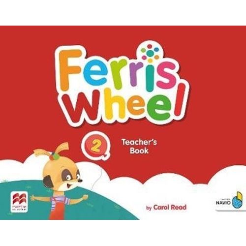 FERRIS WHEEL 2 -TEACHER'S BOOK + APP (2025) FERRIS WHEEL 2 -TEACHER'S BOOK + APP (2025)