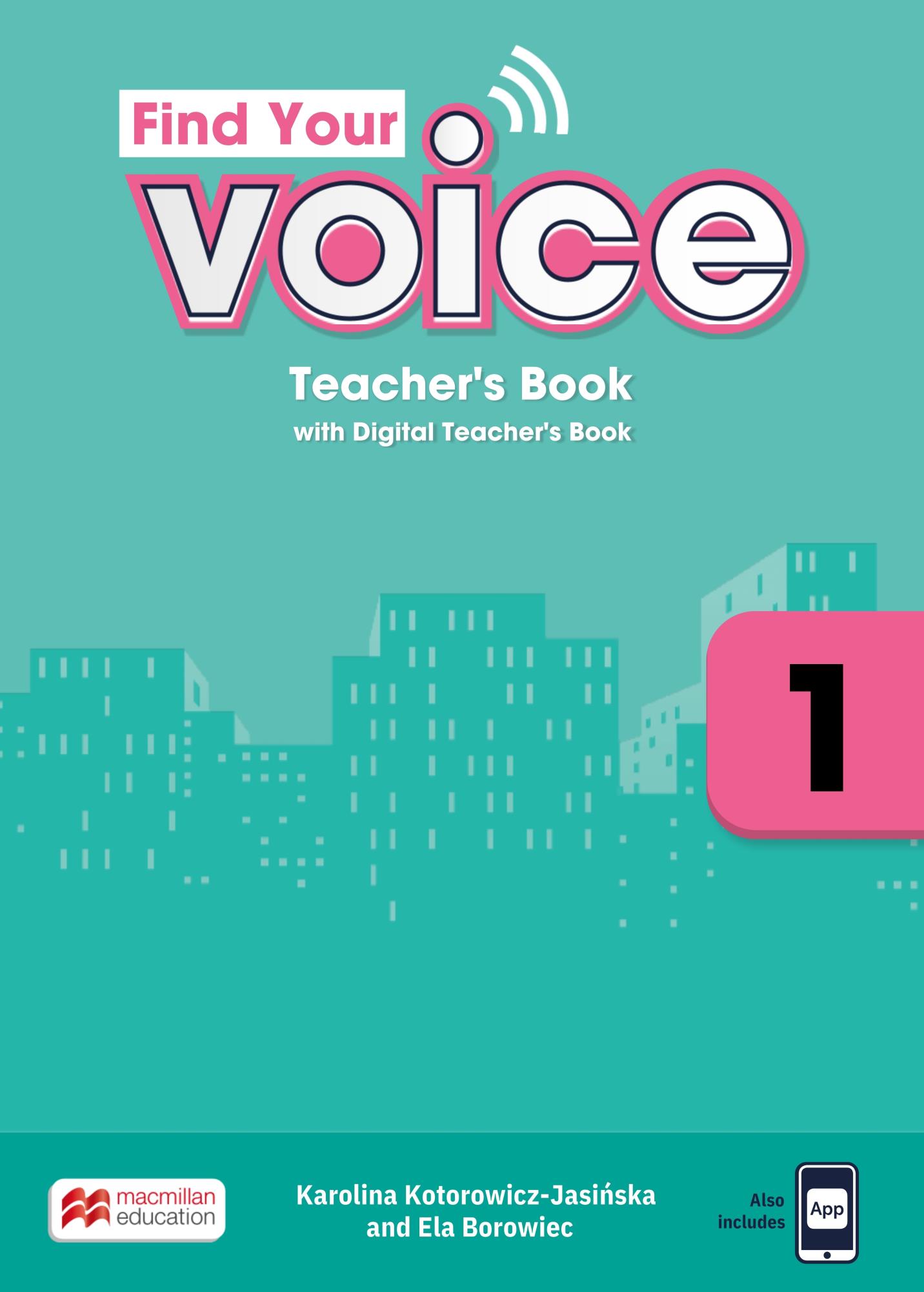 FIND YOUR VOICE 1 - TEACHER'S BOOK + APP