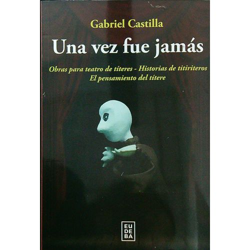 UNA VEZ FUE JAMAS - GABRIEL CASTILLA