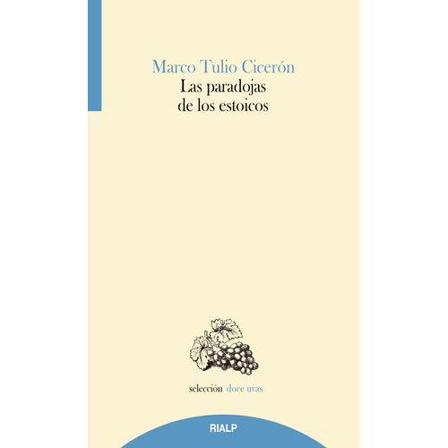 LAS PARADOJAS DE LOS ESTOICOS - MARCO TULIO CICERON