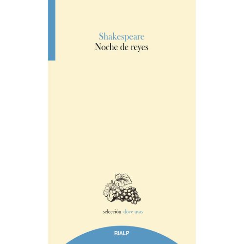 NOCHE DE REYES - WILLIAM SHAKESPEARE