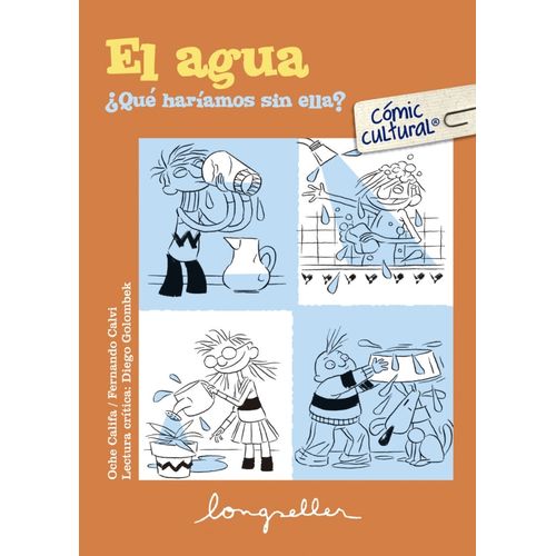 EL AGUA - QUE HARIAMOS SIN ELLA? - COMIC CULTURAL