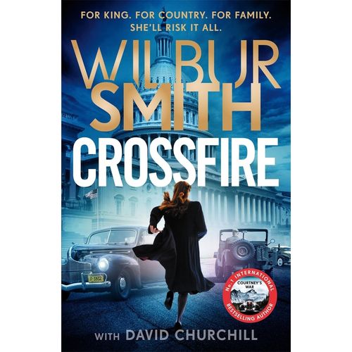 CROSSFIRE - WILBUR SMITH