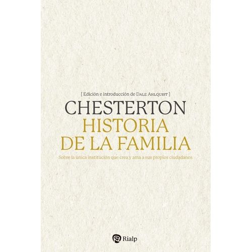 HISTORIA DE LA FAMILIA - GILBERT KEITH CHESTERTON