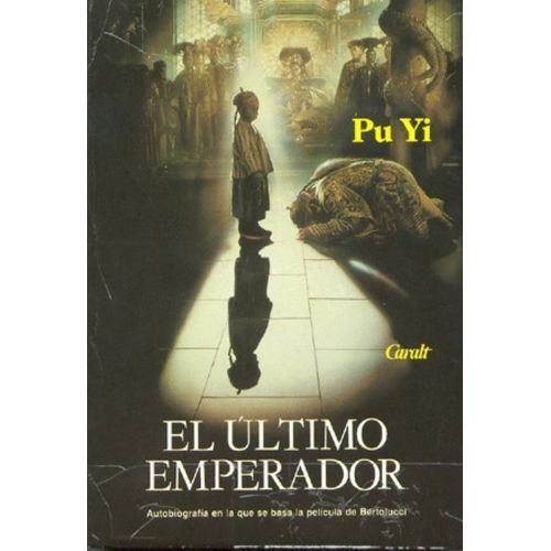 EL ULTIMO EMPERADOR - PU YI