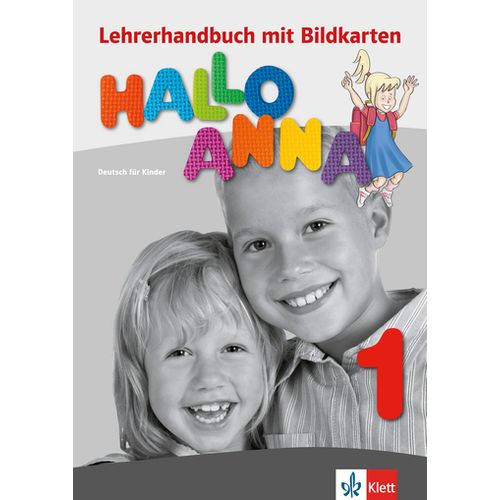 HALLO ANNA 1 - LEHRERHANDBUCH + CD-ROM HALLO ANNA 1 - LEHRERHANDBUCH + CD-ROM