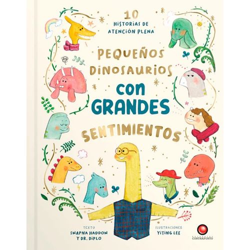 LIBRO PEQUEÑOS DINOSAURIOS CON GRANDES SENTIMIENTOS