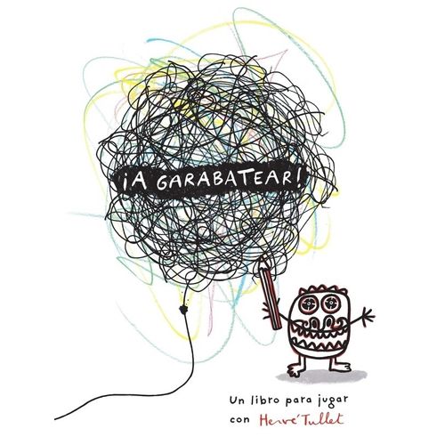 A GARABATEAR! - HERVE TULLET