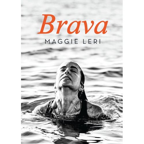 BRAVA - MAGGIE LERI