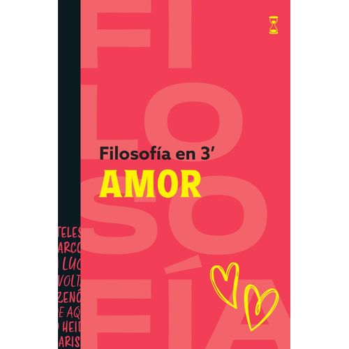 AMOR - FILOSOFIA EN 3 MINUTOS - ELENA LUCHETTI