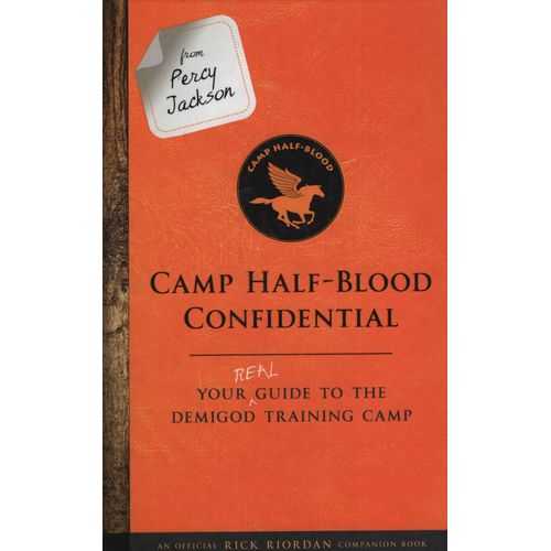 CAMP HALF-BLOOD CONFIDENTIAL - RICK RIORDAN