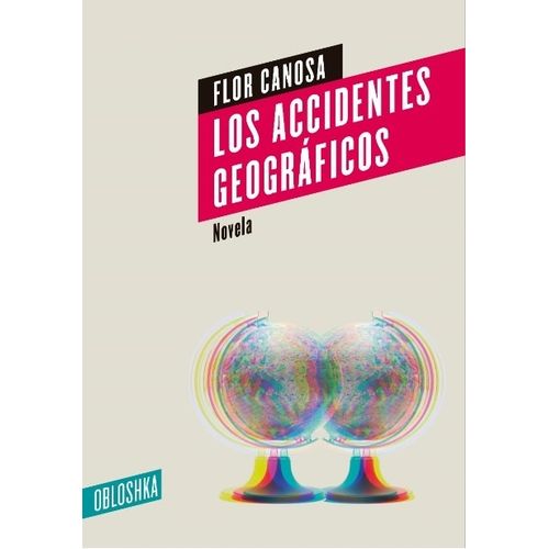 LOS ACCIDENTES GEOGRAFICOS - FLOR CANOSA