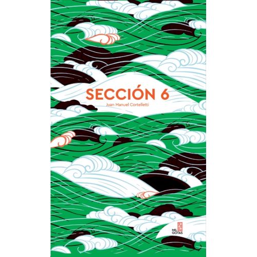 SECCION 6 - JUAN MANUEL CORTELLETTI