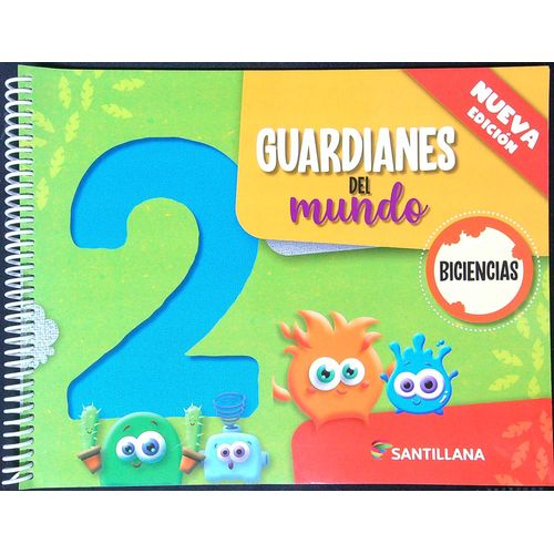 BICIENCIAS 2 - GUARDIANES DEL MUNDO - NUEVA EDICION