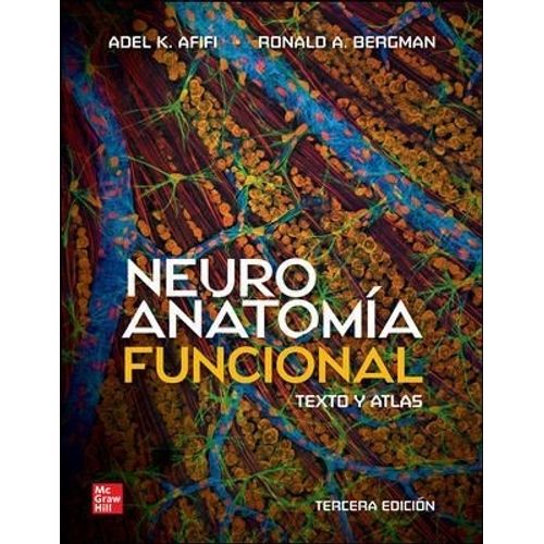 NEUROANATOMIA FUNCIONAL - TEXTO Y ATLAS 3/ED. - ADEL K. AFIF