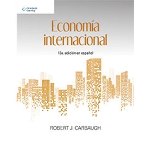 ECONOMIA INTERNACIONAL (13A.EDICION) ECONOMIA INTERNACIONAL (13A.EDICION)