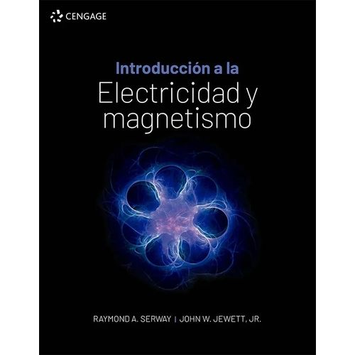 INTRODUCCION A LA ELECTRICIDAD Y MAGNETISMO