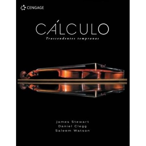 CALCULO - TRASCENDENTES TEMPRANAS - STEWART / CLEGG