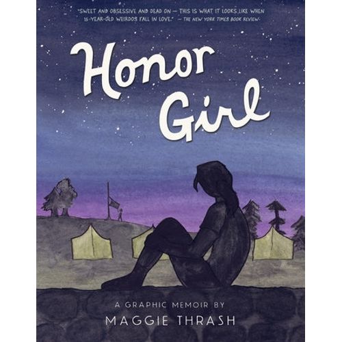 HONOR GIRL - A GRAPHIC MEMOIR - MAGGIE THRASH