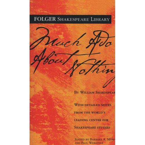 MUCH ADO ABOUT NOTHING - FOLGER SHAKESPEARE LIBRARY