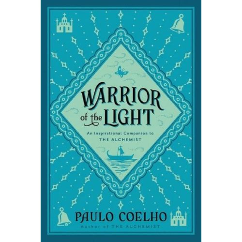 WARRIOR OF THE LIGHT - PAULO COELHO