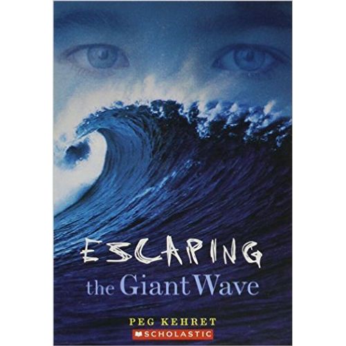 ESCAPING THE GIANT WAVE - PEG KEHRET