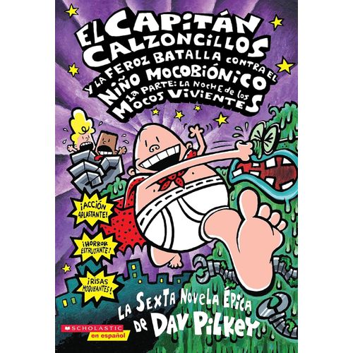 EL CAPITAN CALZONCILLOS Y LA FEROZ BATALLA CONTRA EL NIÑO MO